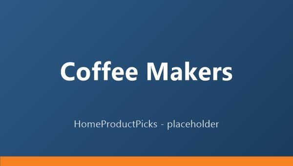 Best Coffee Makers of 2025